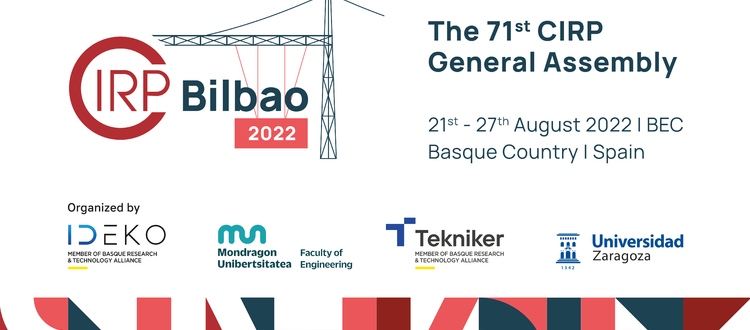 Bilbao acogerá la próxima Asamblea General del CIRP, el foro internacional más importante en fabricación avanzada
