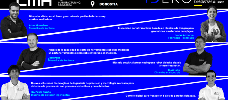 IDEKO presenta sus avances en el 24º Congreso de Fabricación Avanzada y Máquina-Herramienta
